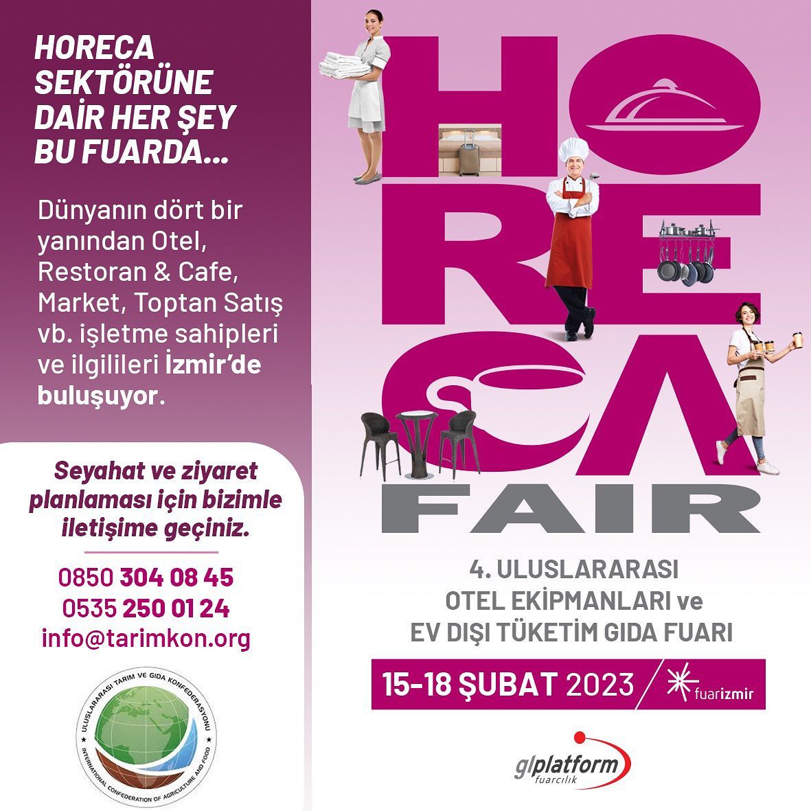 Horeca Fair Uluslararası Otel Restourant, Cafe, Çamaşırhane Ekipmanları, Ağırlama Ve Konaklama Teknolojileri Fuarı