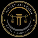 Avukat İlyas Çetin Hukuk ve Danışmanlık Bürosu